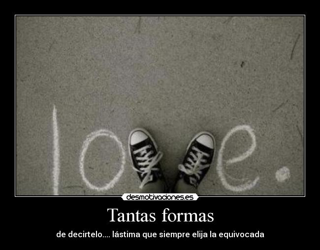 Tantas formas - 