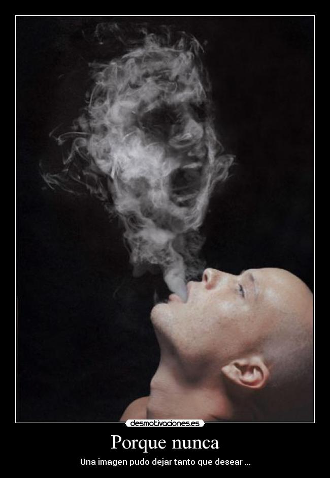 Porque nunca -