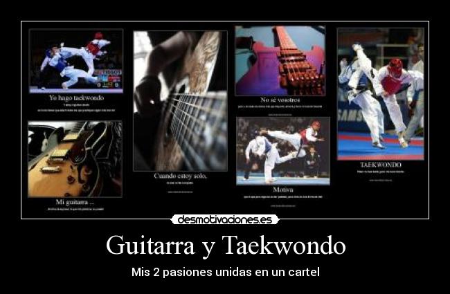 Guitarra y Taekwondo -