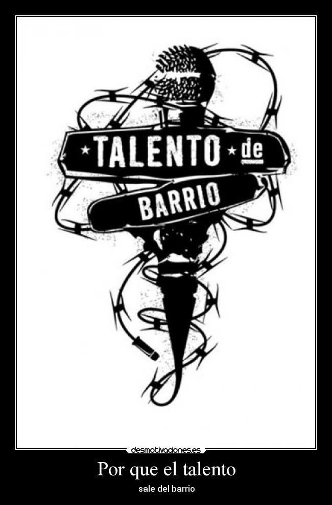 Por que el talento - 