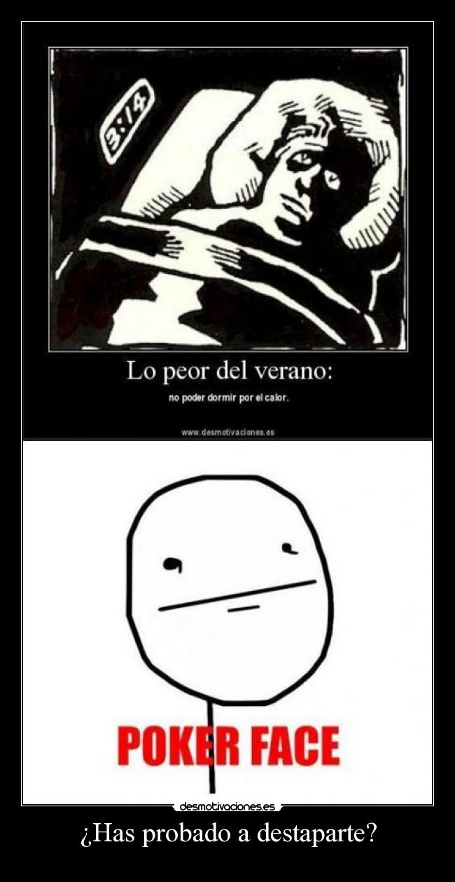 ¿Has probado a destaparte? - 