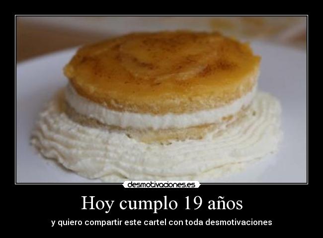 Hoy cumplo 19 años - 