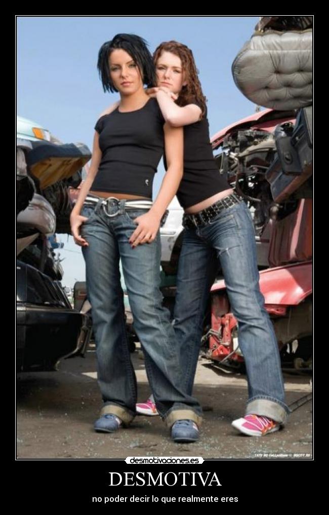 DESMOTIVA - no poder decir lo que realmente eres