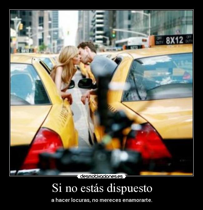 Si no estás dispuesto -