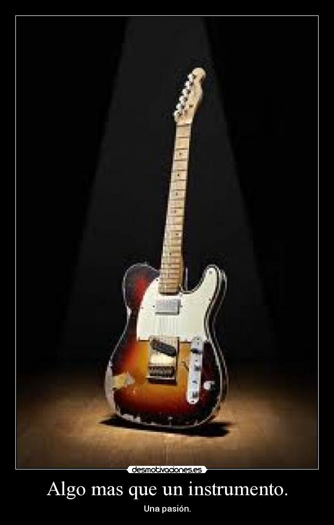 Algo mas que un instrumento. - 