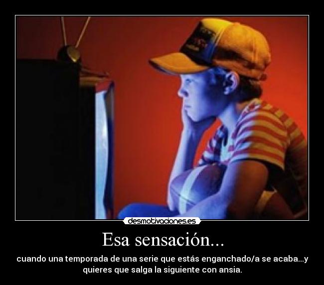 Esa sensación... - 