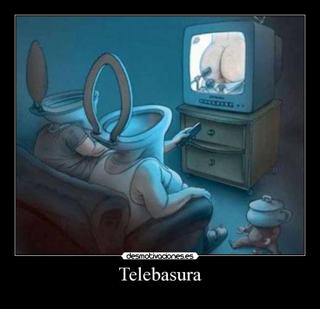 Telebasura -