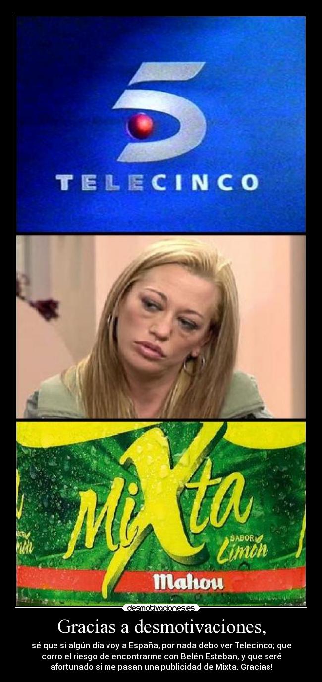 Gracias a desmotivaciones, - 