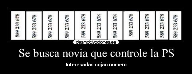 Se busca novia que controle la PS - Interesadas cojan número