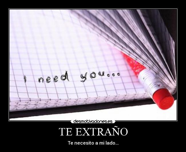 TE EXTRAÑO -