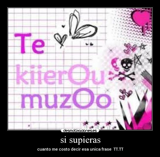 si supieras - 