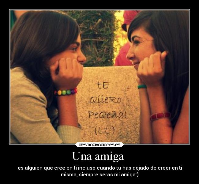 Una amiga -
