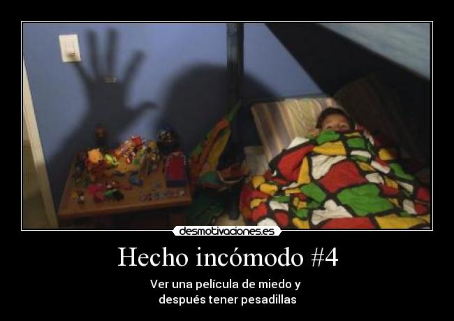 Hecho incómodo #4 - 