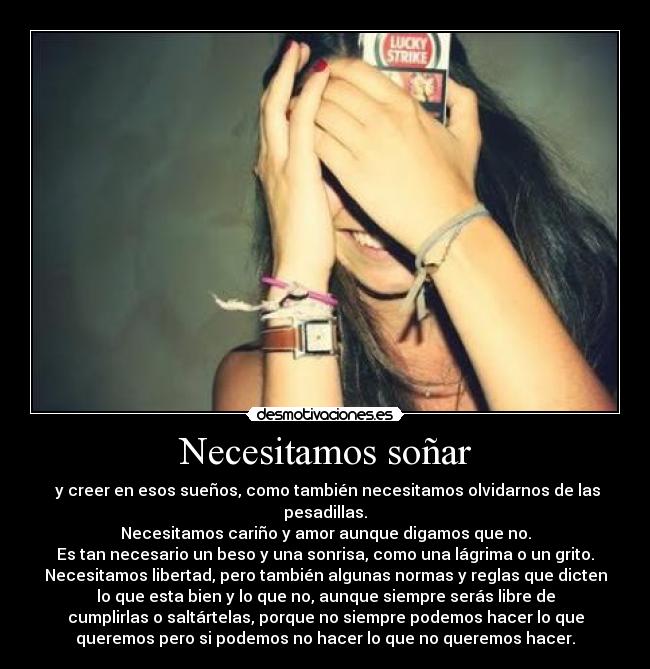 Necesitamos soñar -
