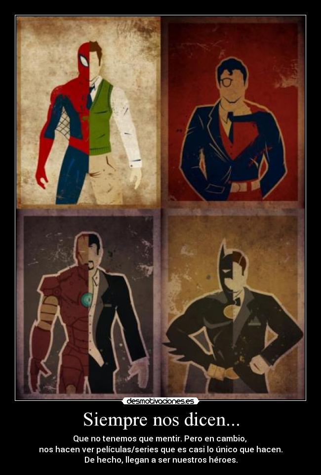 Siempre nos dicen... -