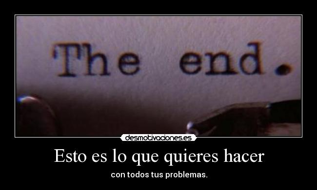 Esto es lo que quieres hacer - 