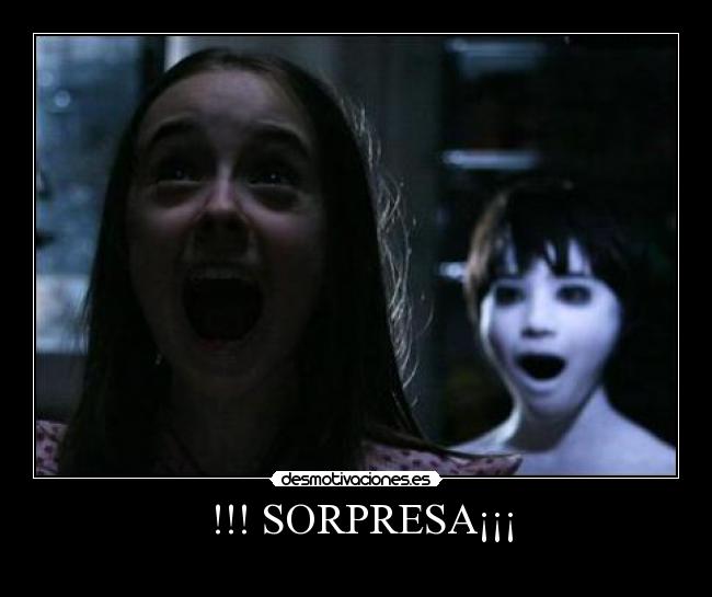 !!! SORPRESA¡¡¡ -