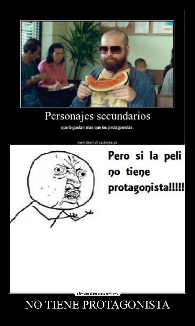 NO TIENE PROTAGONISTA - 