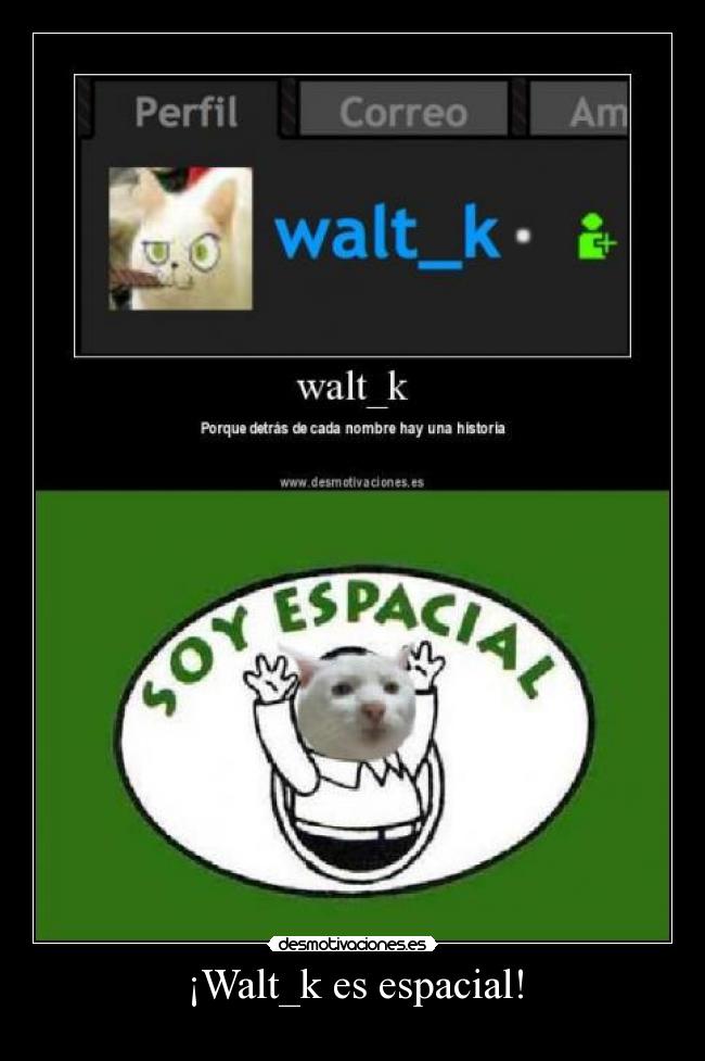 ¡Walt_k es espacial! - 