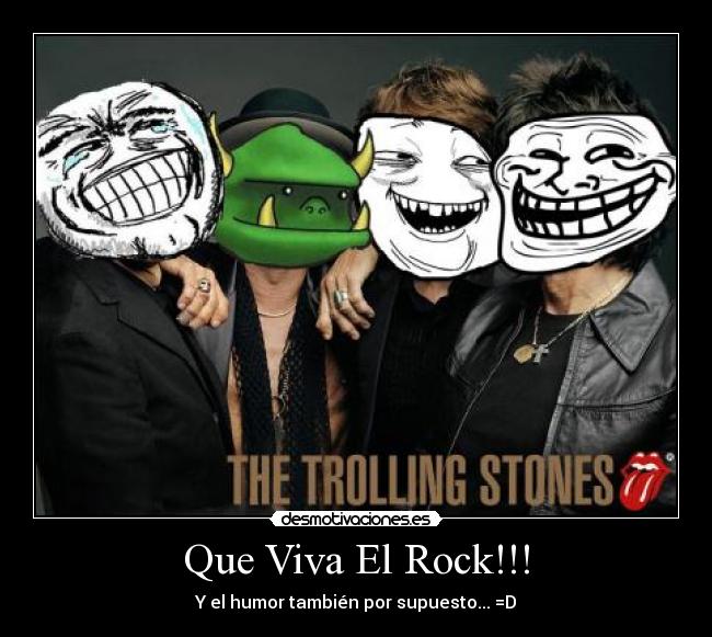 carteles rock que viva rock humor stones desmotivaciones