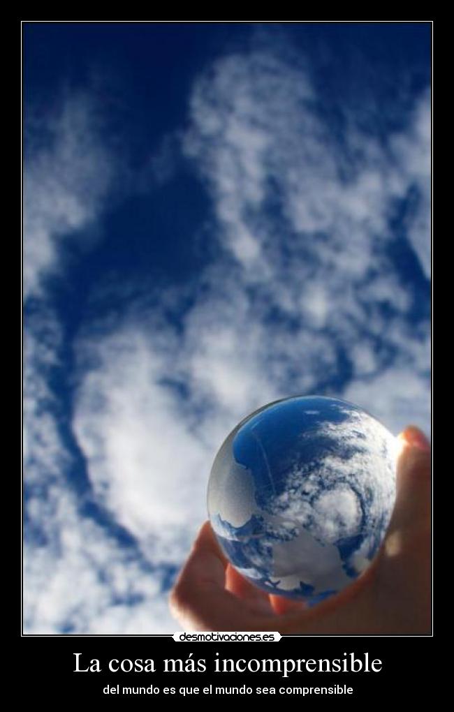 La cosa más incomprensible - 