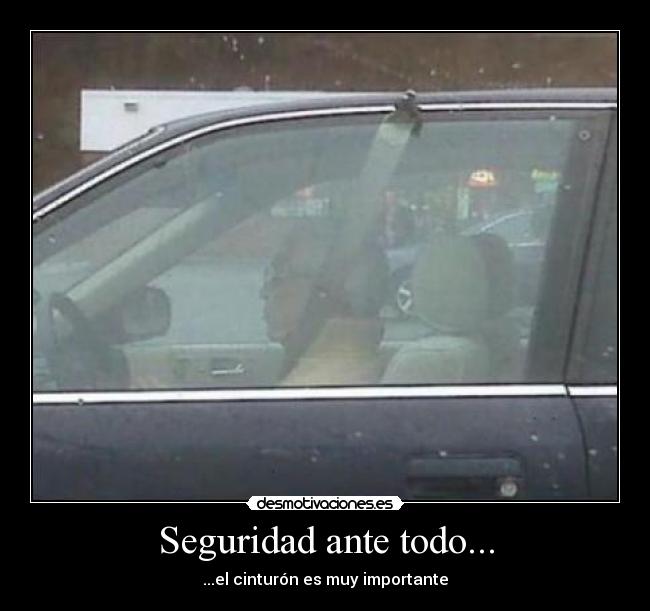 Seguridad ante todo... -