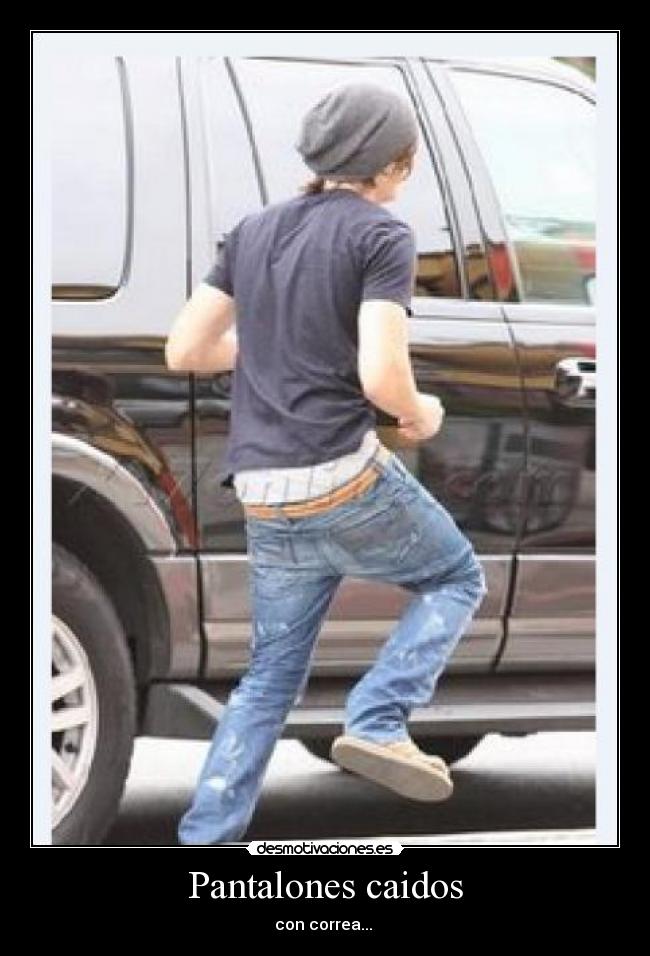 Pantalones caidos - 