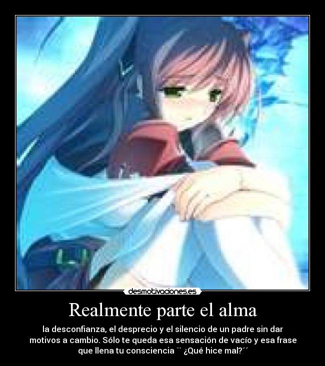 Realmente parte el alma - 