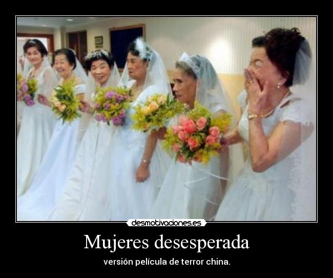 Mujeres desesperada - 