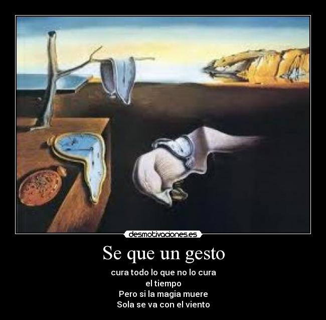 Se que un gesto -