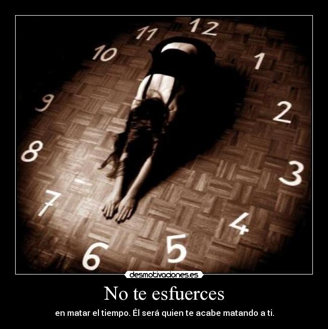 No te esfuerces - 
