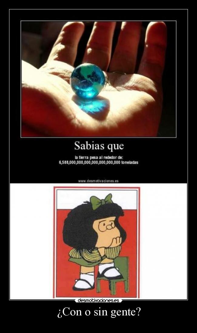 ¿Con o sin gente? -