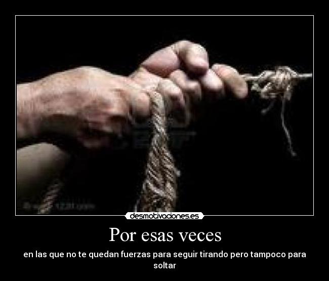 Por esas veces - 