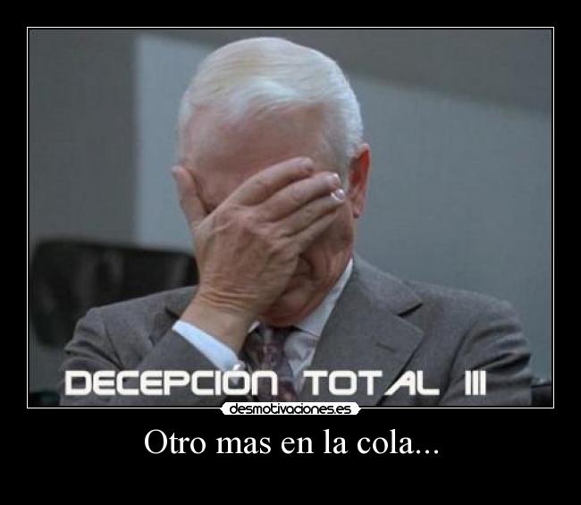 Otro mas en la cola... - 