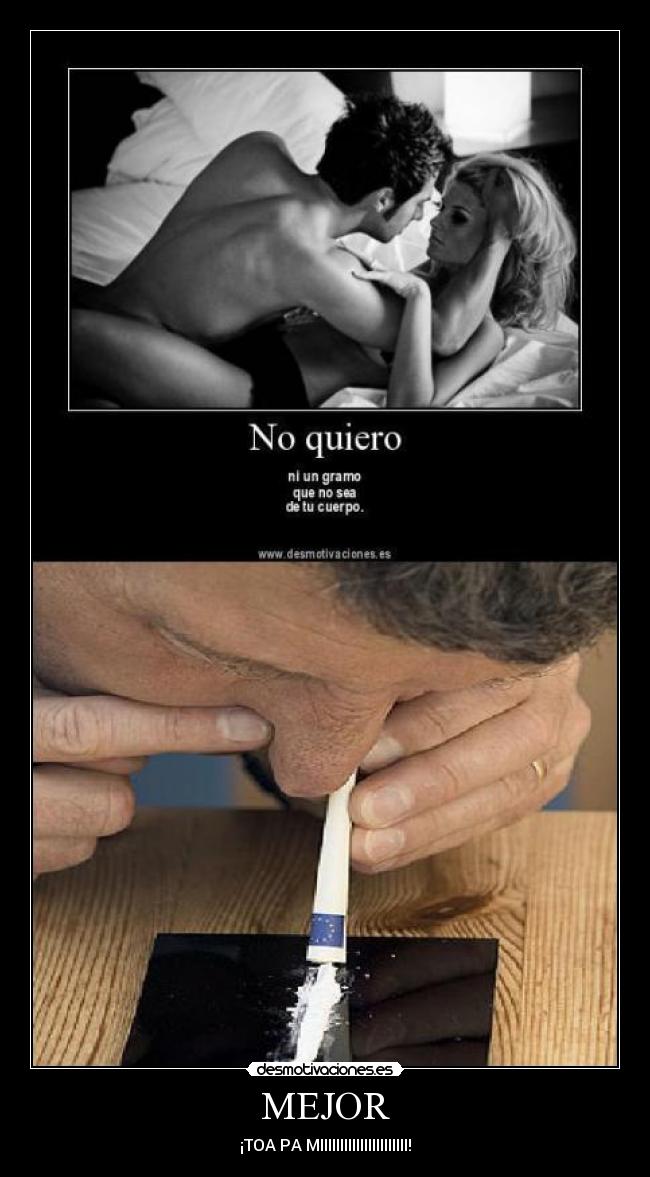 MEJOR - ¡TOA PA MIIIIIIIIIIIIIIIIIIIIII!