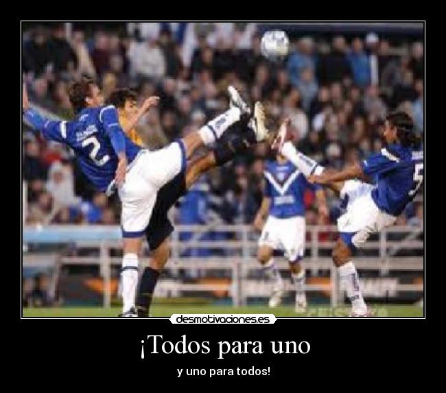 ¡Todos para uno - 
