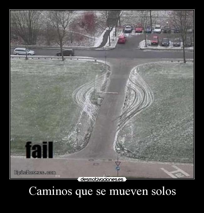 Caminos que se mueven solos -