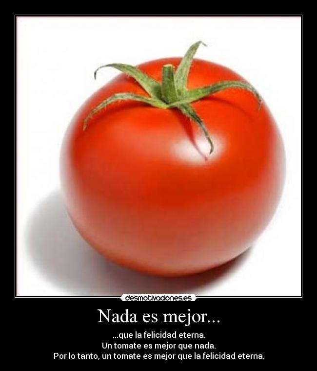 carteles tomate felicidad eterna desmotivaciones
