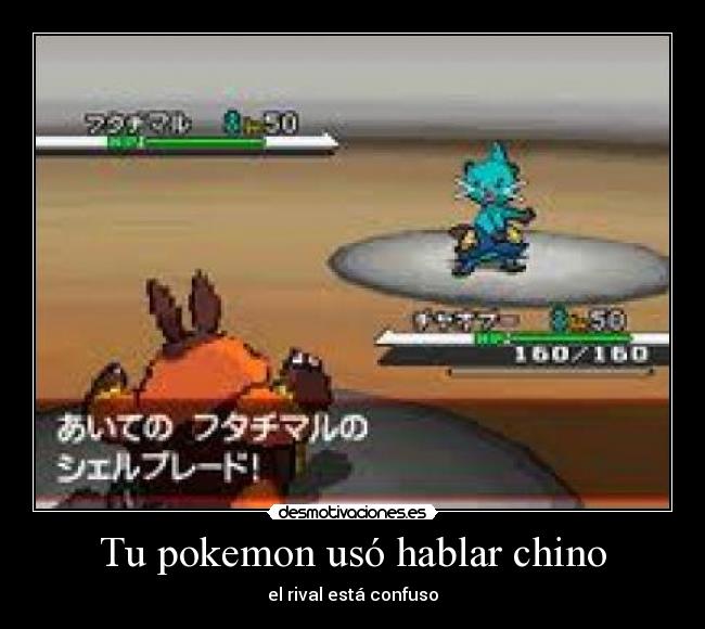 Tu pokemon usó hablar chino - 