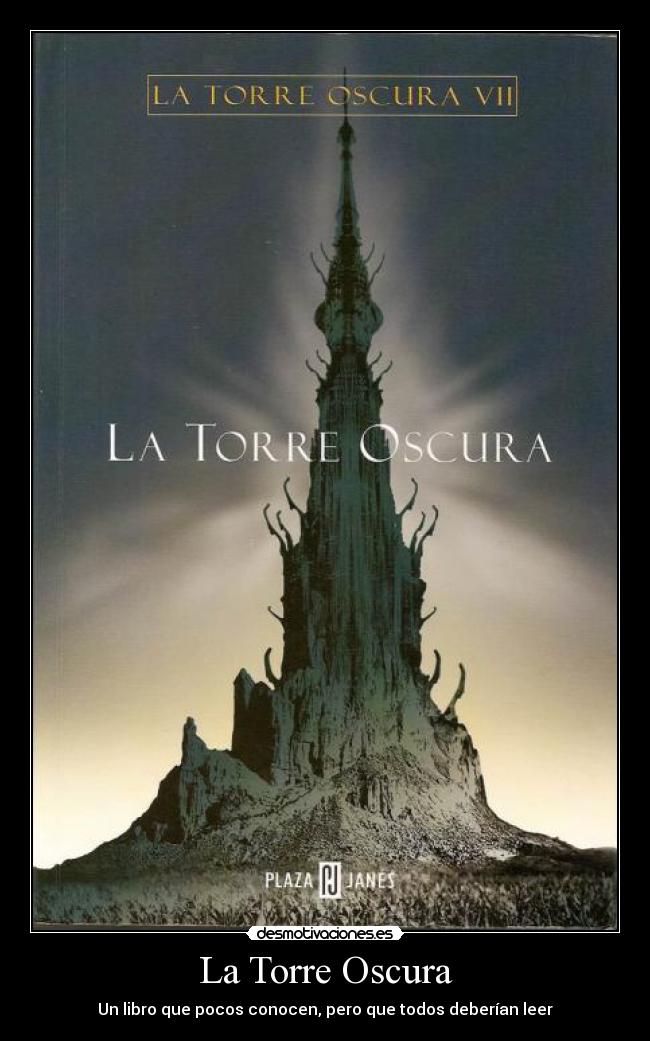 La Torre Oscura - Un libro que pocos conocen, pero que todos deberían leer