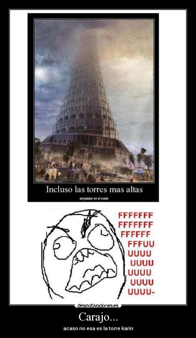 Carajo... - acaso no esa es la torre karin