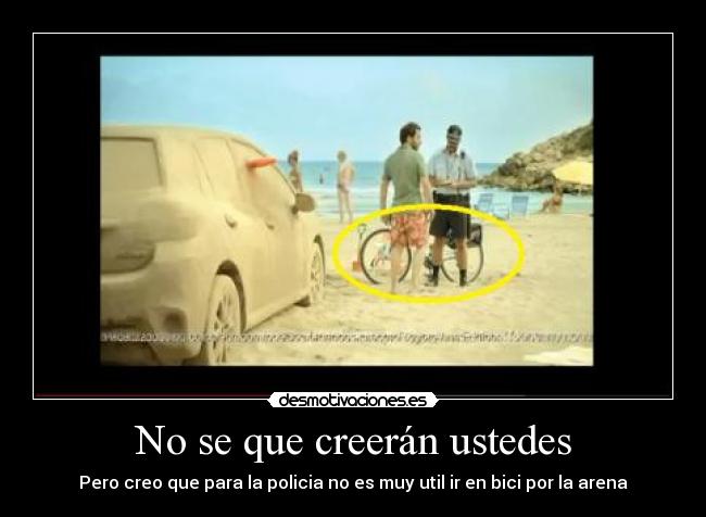 No se que creerán ustedes - 