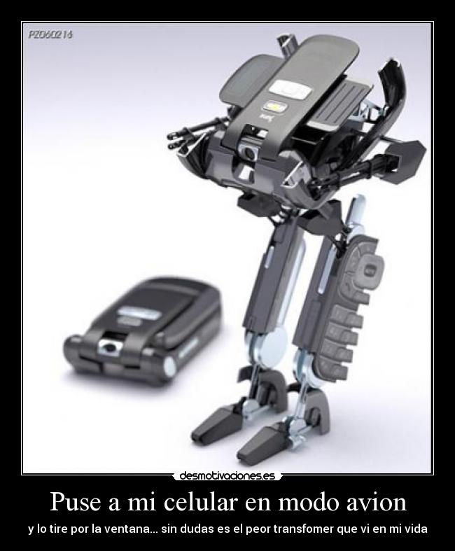 carteles transforme celular avion peor rompio desmotivaciones