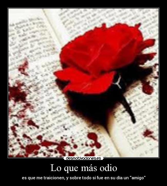 Lo que más odio - 