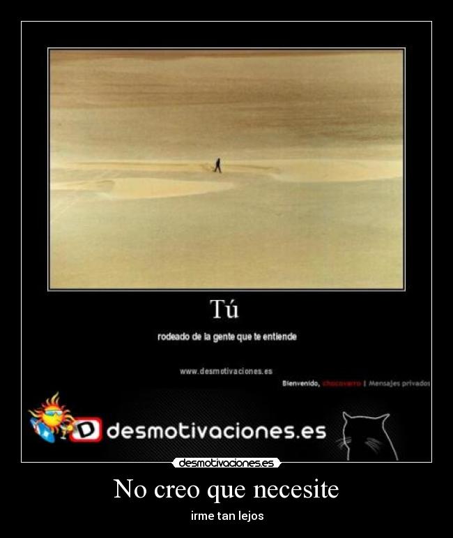 No creo que necesite -