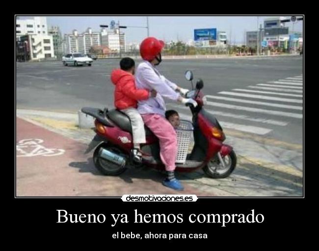 Bueno ya hemos comprado -