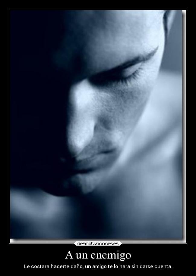 carteles enemigo dano desmotivaciones