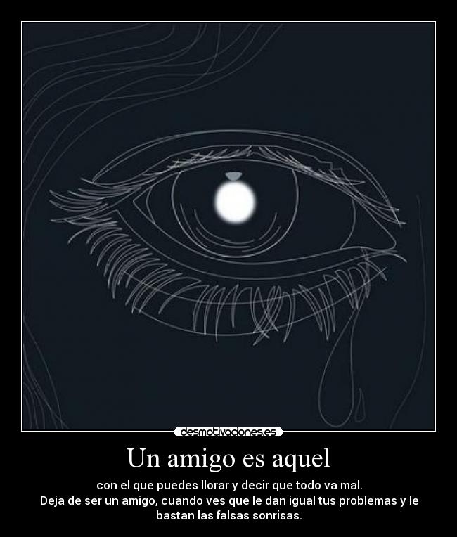 Un amigo es aquel - 