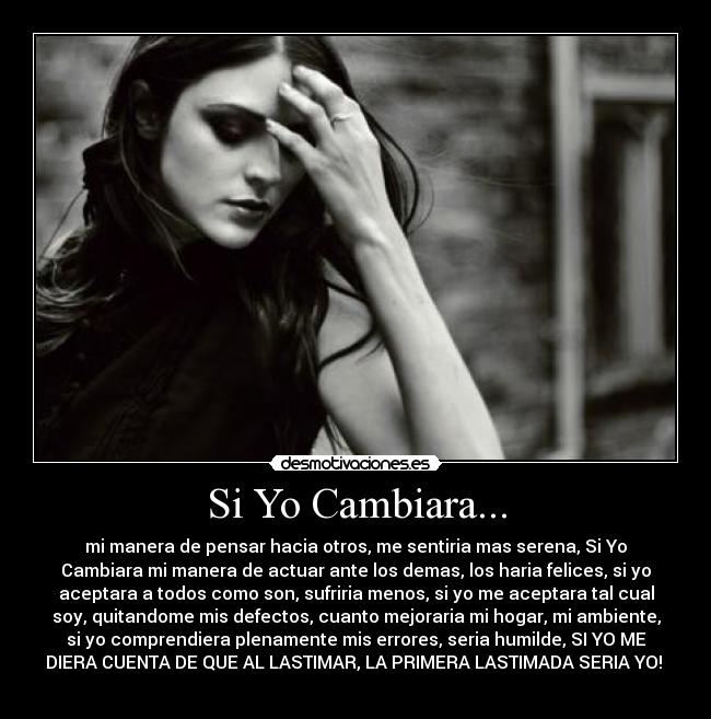 Si Yo Cambiara... -