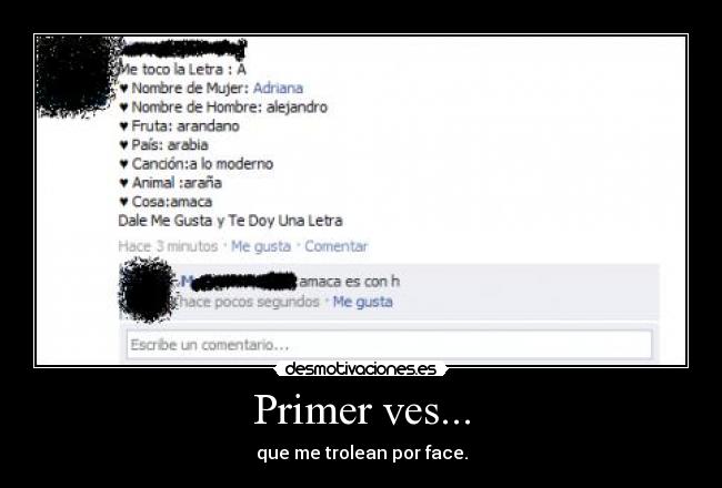Primer ves... - que me trolean por face.